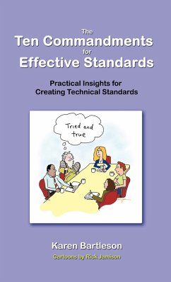 The Ten Commandments for Effective Standards - Bartleson, Karen