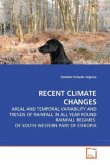 RECENT CLIMATE CHANGES