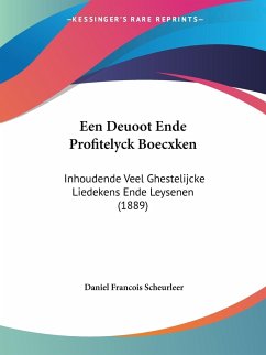 Een Deuoot Ende Profitelyck Boecxken - Scheurleer, Daniel Francois