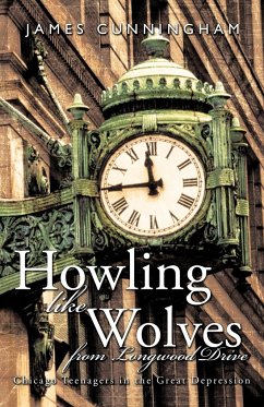 Howling Like Wolves from Longwood Drive - James Cunningham, Cunningham