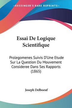 Essai De Logique Scientifique