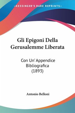 Gli Epigoni Della Gerusalemme Liberata