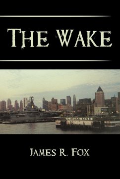 The Wake - James R. Fox, R. Fox