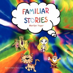 Familiar Stories - Yager, Marilyn