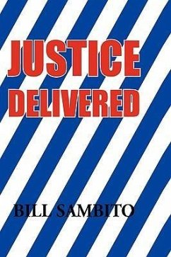 Justice Delivered - Sambito, Bill