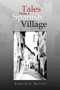 Tales from a Spanish Village - Barrett, Richard A.