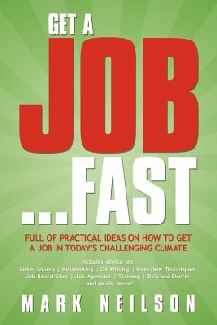 Get a Job...Fast - Neilson, Mark