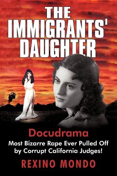 The Immigrants' Daughter - Rexino Mondo, Mondo