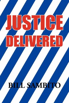 Justice Delivered - Sambito, Bill