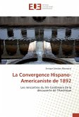La Convergence Hispano-Americaniste de 1892