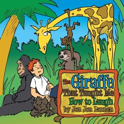 The Giraffe That Taught Me How To Laugh