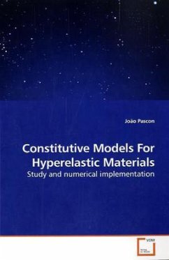 Constitutive Models For Hyperelastic Materials - Pascon, João