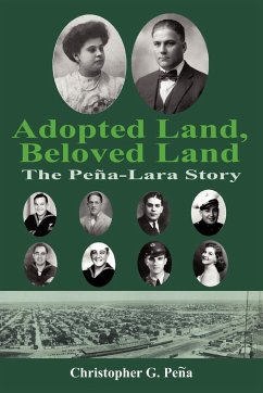 Adopted Land, Beloved Land - Peña, Christopher G.