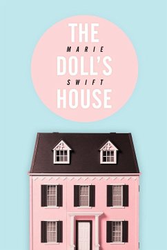 The Doll's House - Swift, Marie