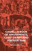 Cassell's Book of Amusements, Card Games and Fireside Fun
