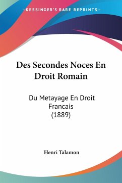 Des Secondes Noces En Droit Romain