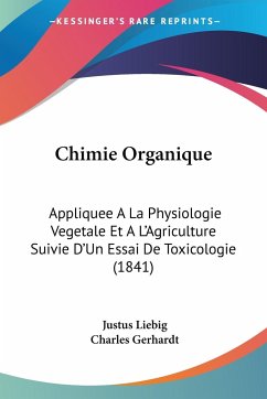 Chimie Organique - Liebig, Justus