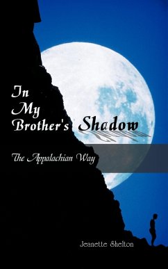 In My Brother's Shadow - Jeanette Shelton, Shelton