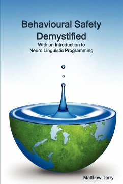 Behavioural Safety Demystified with an Introduction to NLP - Terry, Matthew