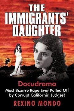 The Immigrants' Daughter - Rexino Mondo, Mondo