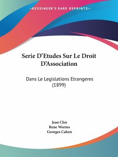 Serie D'Etudes Sur Le Droit D'Association