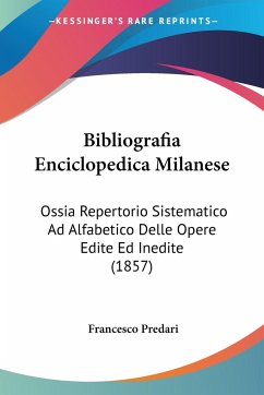 Bibliografia Enciclopedica Milanese - Predari, Francesco