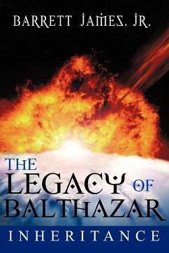 The Legacy of Balthazar - James Jr, Barrett