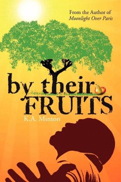 by their FRUITS