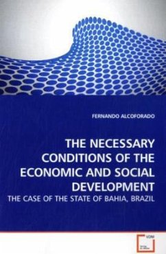 THE NECESSARY CONDITIONS OF THE ECONOMIC AND SOCIAL DEVELOPMENT