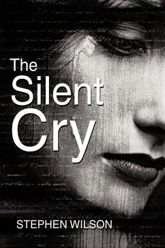 The Silent Cry - Wilson, Stephen