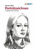Porträtzeichnen mit Bleistift, Kreide und Kohle Porträtzeichnen mit Bleistift, Kreide und Kohle