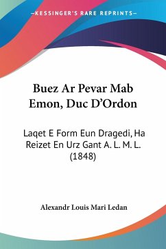 Buez Ar Pevar Mab Emon, Duc D'Ordon