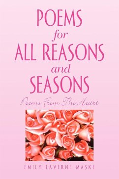 Poems for All Reasons and Seasons - Maske, Emily Laverne