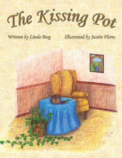 The Kissing Pot - Berg, Linda