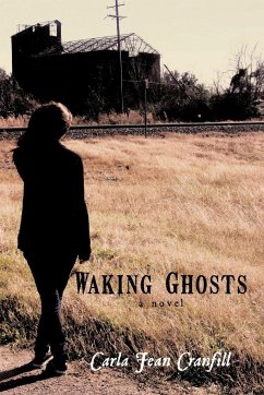 Waking Ghosts - Cranfill, Carla Jean