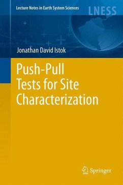 Push-Pull Tests for Site Characterization - Istok, Jonathan David