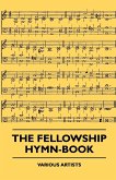 The Fellowship Hymn-Book