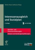 Interessenausgleich und Sozialplan, m. CD-ROM