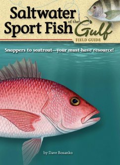 Saltwater Sport Fish of the Gulf Field Guide - Bosanko, Dave