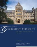 A History of Georgetown University: The Quest for Excellence, 1889-1964, Volume 2