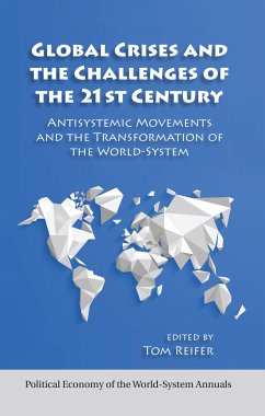 Global Crises and the Challenges of the 21st Century - Reifer, Thomas