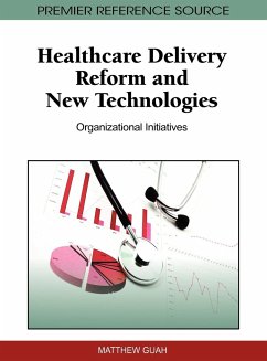 Healthcare Delivery Reform and New Technologies