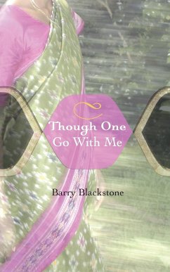 Though One Go with Me - Blackstone, Barry