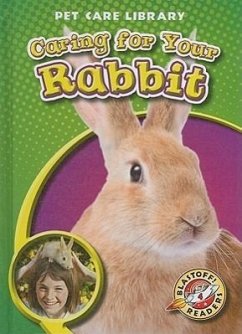 Caring for Your Rabbit - Sexton, Colleen