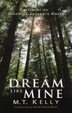 A Dream Like Mine: (Exile Classics Series Number 16)