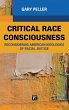 Critical Race Consciousness - Bild 1