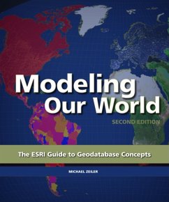 Modeling Our World - Zieler, Michael; Zeiler, Michael