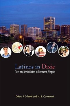 Latinos in Dixie - Schleef, Debra J; Cavalcanti, H B