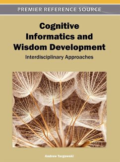 Cognitive Informatics and Wisdom Development - Targowski, Andrew