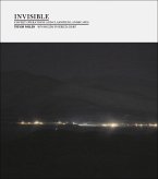 Invisible (1st Ed., 1st Printing): Covert Operations and Classified Landscapes